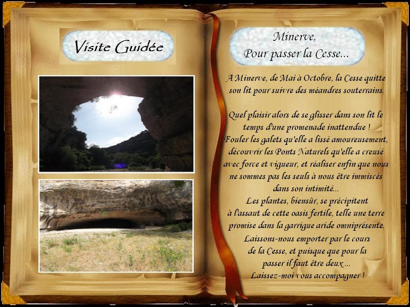 Visite guidée Minerve, la Cesse - V.L. Guide Touristique